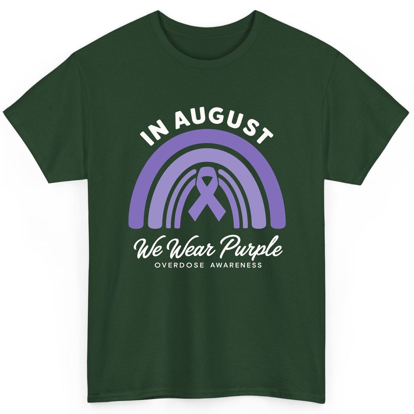 In August We Wear Purple Overdose Awareness overdose awareness T-Shirt Forest Green product mockup