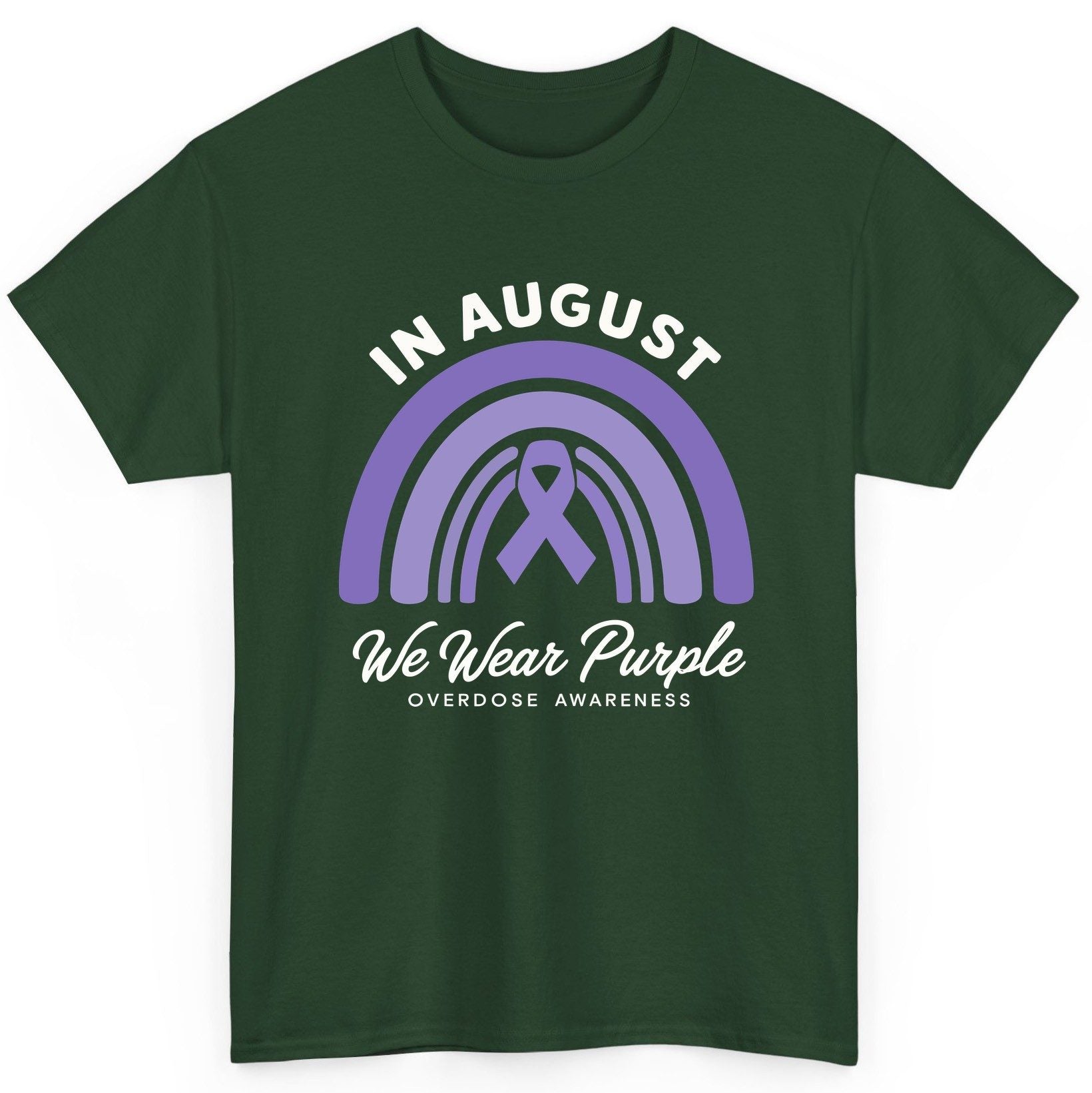 In August We Wear Purple Overdose Awareness overdose awareness T-Shirt Forest Green product mockup