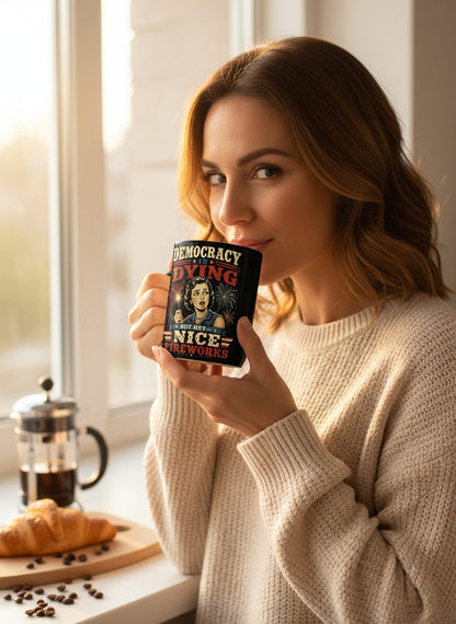 Democracy Is Dying but Hey Nice Fireworks Black Mug - lifestyle model mockup - Black