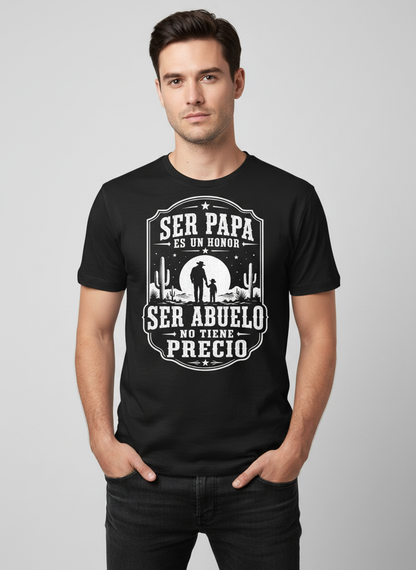 Ser Papá Es Un Honor Ser Abuelo No Tiene Precio Spanish Quote T-Shirt - Black