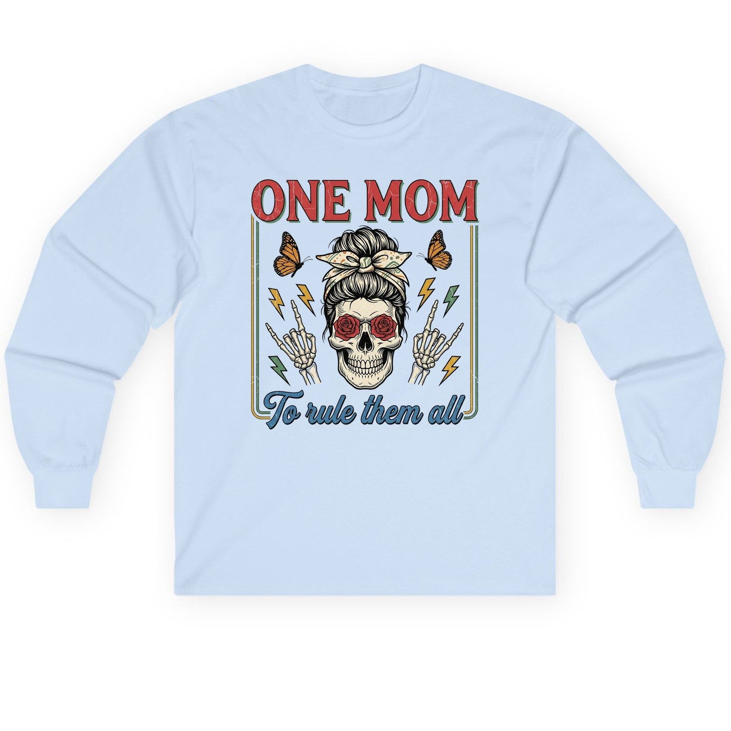 ONE MOM to Rule Them All Funny Skull Long Sleeve Tee - product mockup - Light Blue