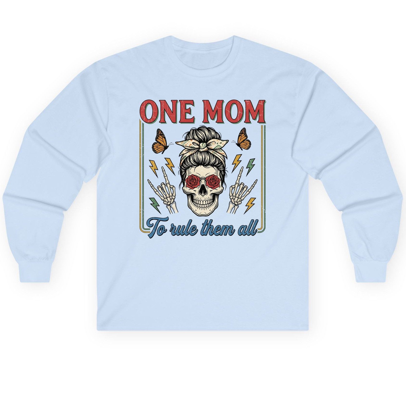 ONE MOM to Rule Them All Funny Skull Long Sleeve Tee - product mockup - Light Blue