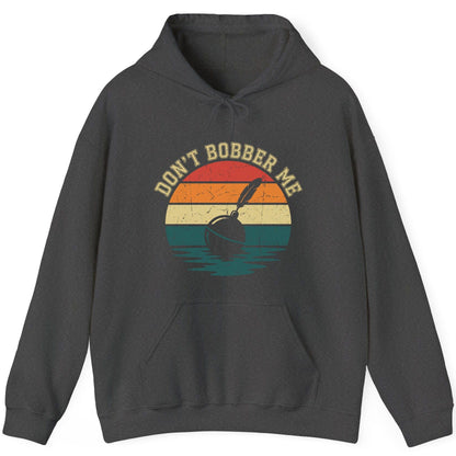 Don't Bobber Me fishing Hoodie Dark Heather product mockup