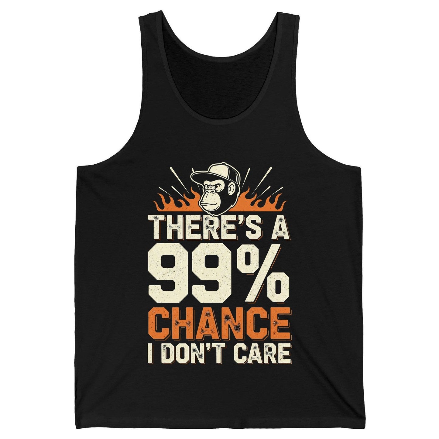 There's a 99% Chance I Don't Care sarcastic monkey Tank Top Black product mockup