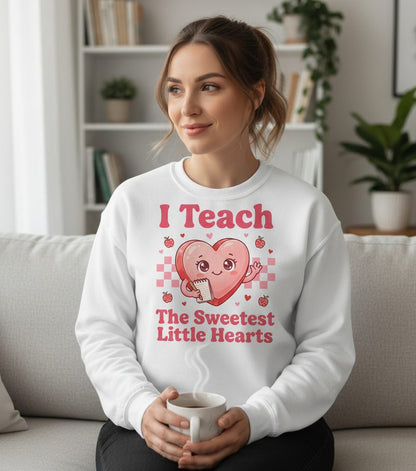 I Teach the Sweetest Little Hearts teacher Sweatshirt White lifestyle mockup