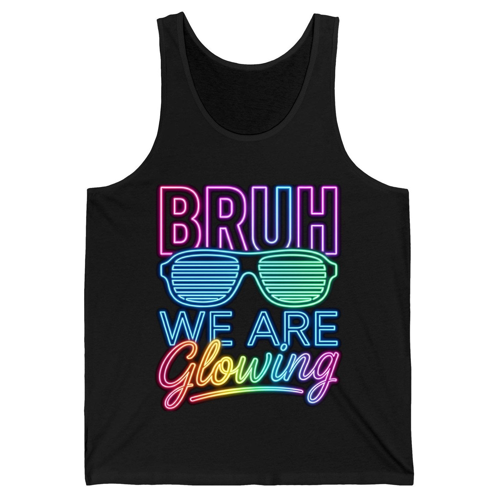 BRUH WE ARE Glowing Neon Party Tank Top Black product mockup