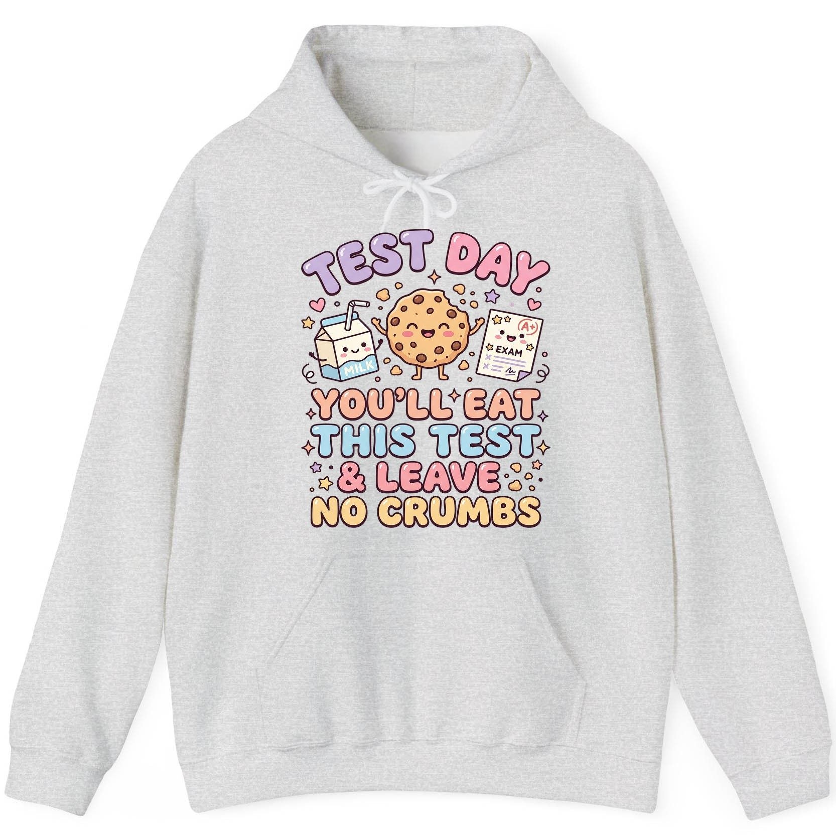 Test Day You'll Eat This Test & Leave No Crumbs Student Testing Hoodie - product mockup - Ash