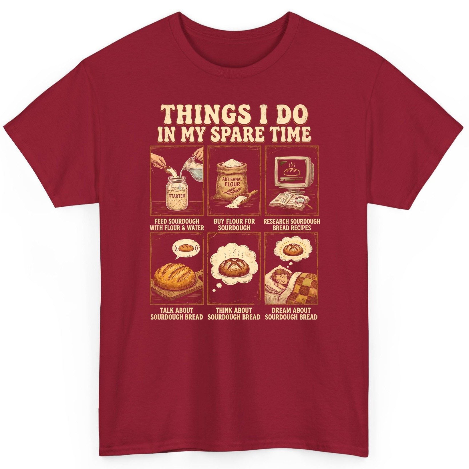 Things I Do in My Spare Time sourdough bread baking T-Shirt Cardinal Red product mockup