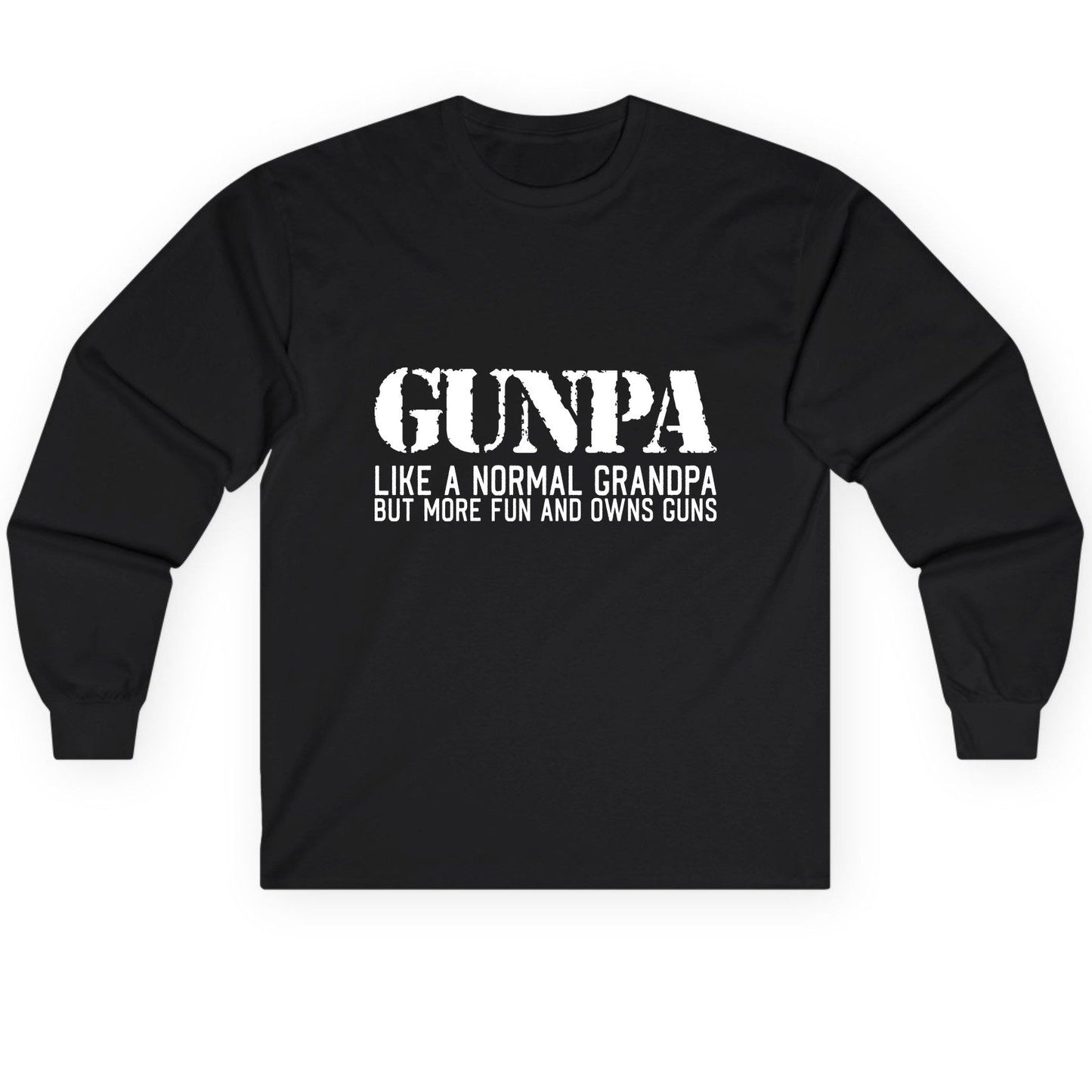 Gunpa Like a Normal Grandpa but More Fun and Owns Guns funny gun owner grandpa Long Sleeve Tee Black product mockup
