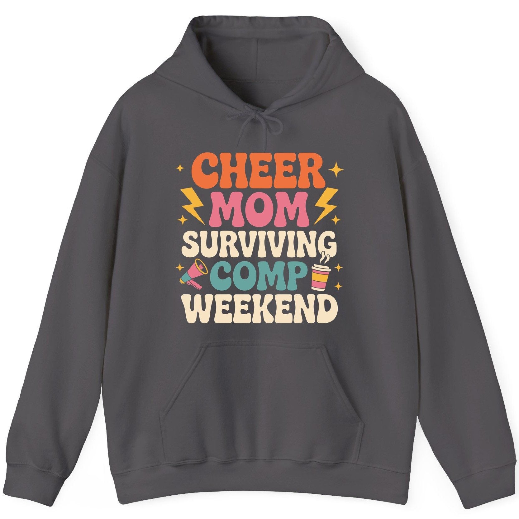 Cheer Mom Surviving Comp Weekend cheer mom Hoodie Charcoal product mockup