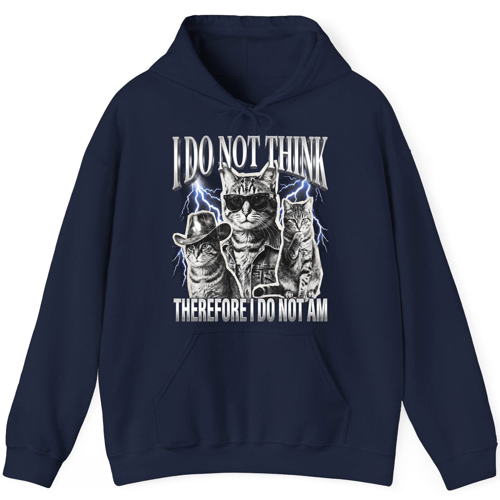 I Do Not Think Therefore I Do Not Am cats Hoodie Navy product mockup