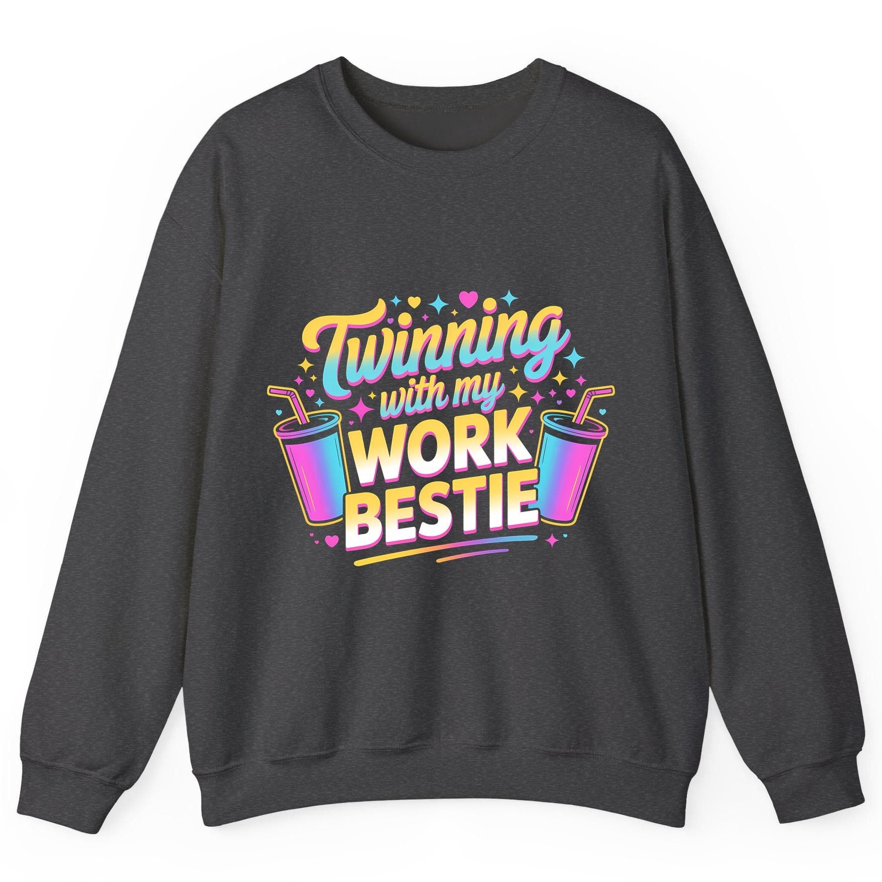 Twinning with My Work Bestie work friendship Sweatshirt Dark Heather product mockup