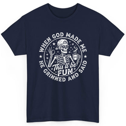 When God Made Me He Grinned and Said This'll Be FUN T-Shirt - product mockup - Navy