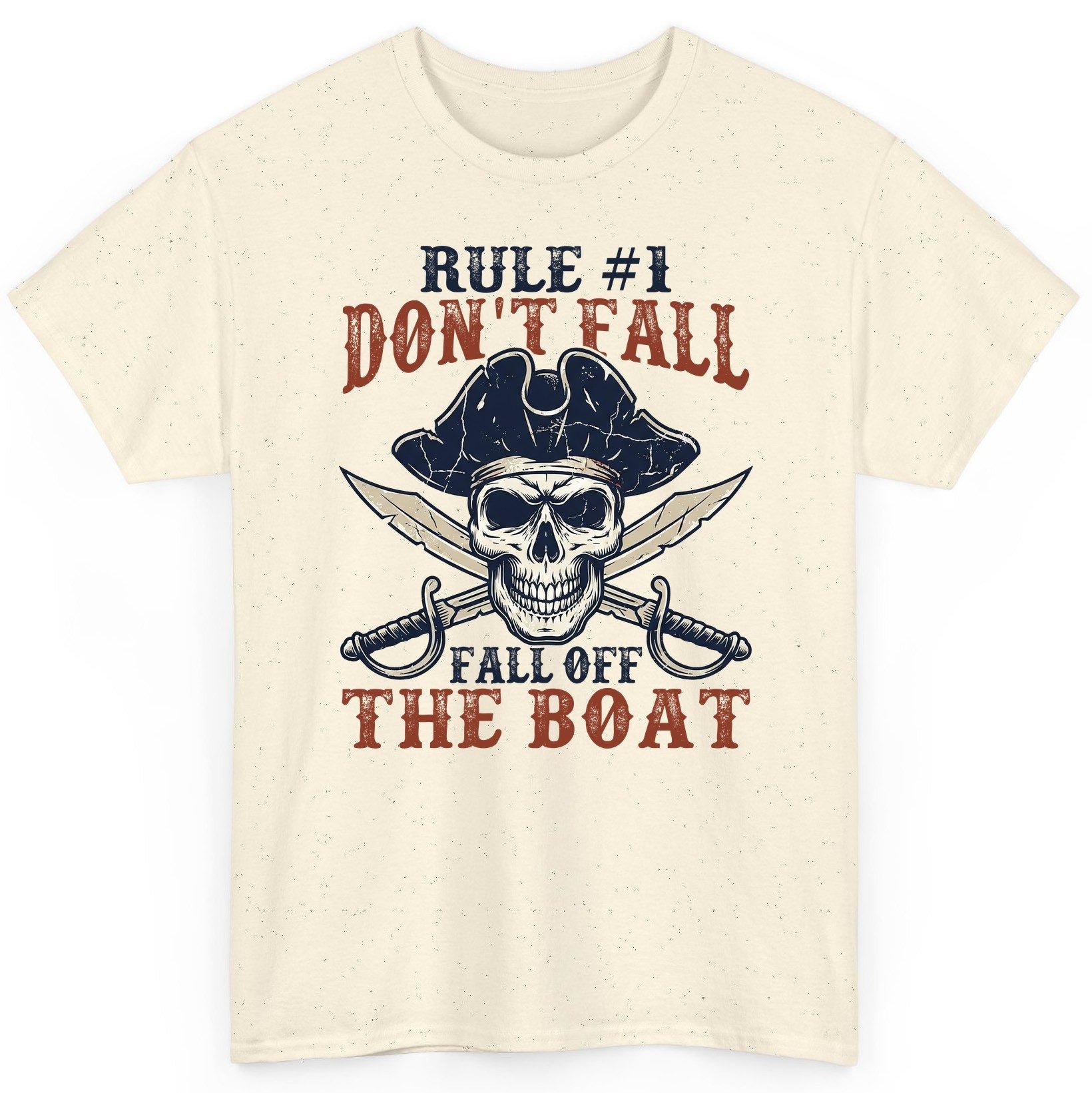 Rule 1 Don't Fall Off the Boat pirate T-Shirt Natural product mockup