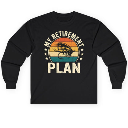 My Retirement Plan fly fishing Long Sleeve Tee Black product mockup