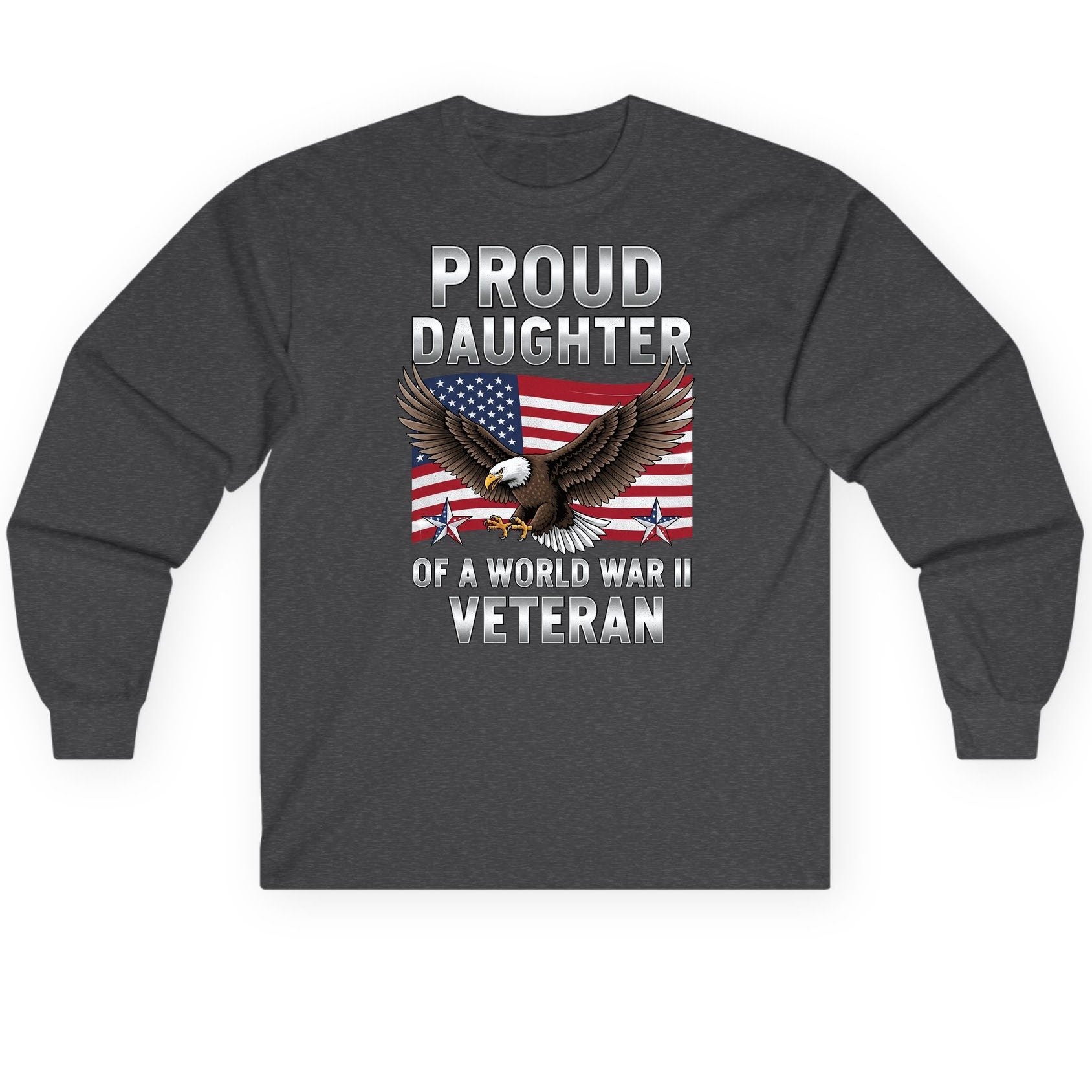 Proud Daughter of a World War Ii Veteran wwii veteran family Long Sleeve Tee Dark Heather product mockup
