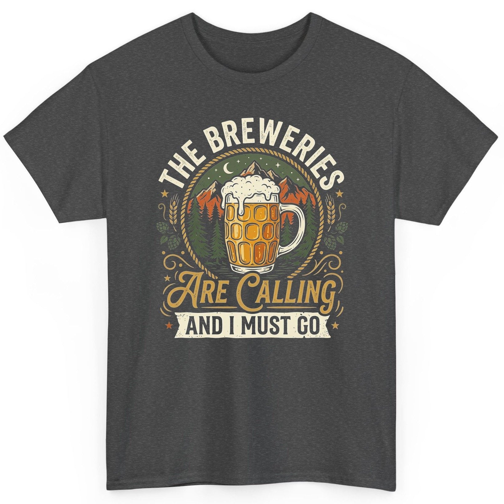 The Breweries Are Calling and I Must Go Funny Craft Beer T-Shirt - product mockup - Dark Heather