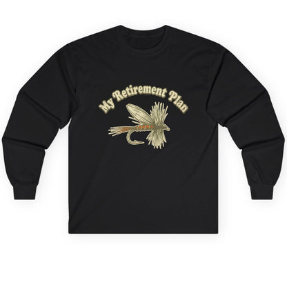 My Retirement Plan fly fishing Long Sleeve Tee Black product mockup