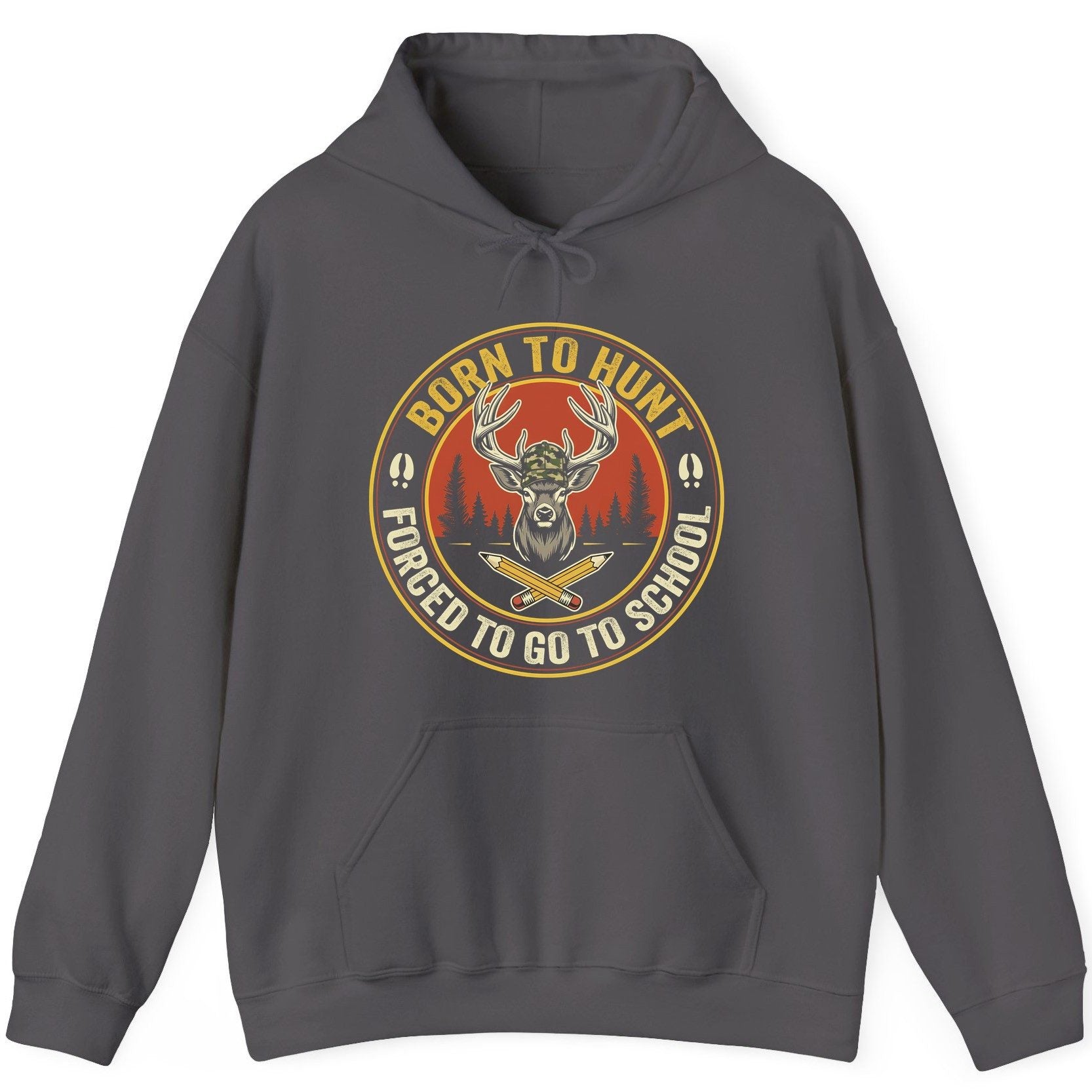 Born to Hunt Forced to Go to School hunting Hoodie Charcoal product mockup