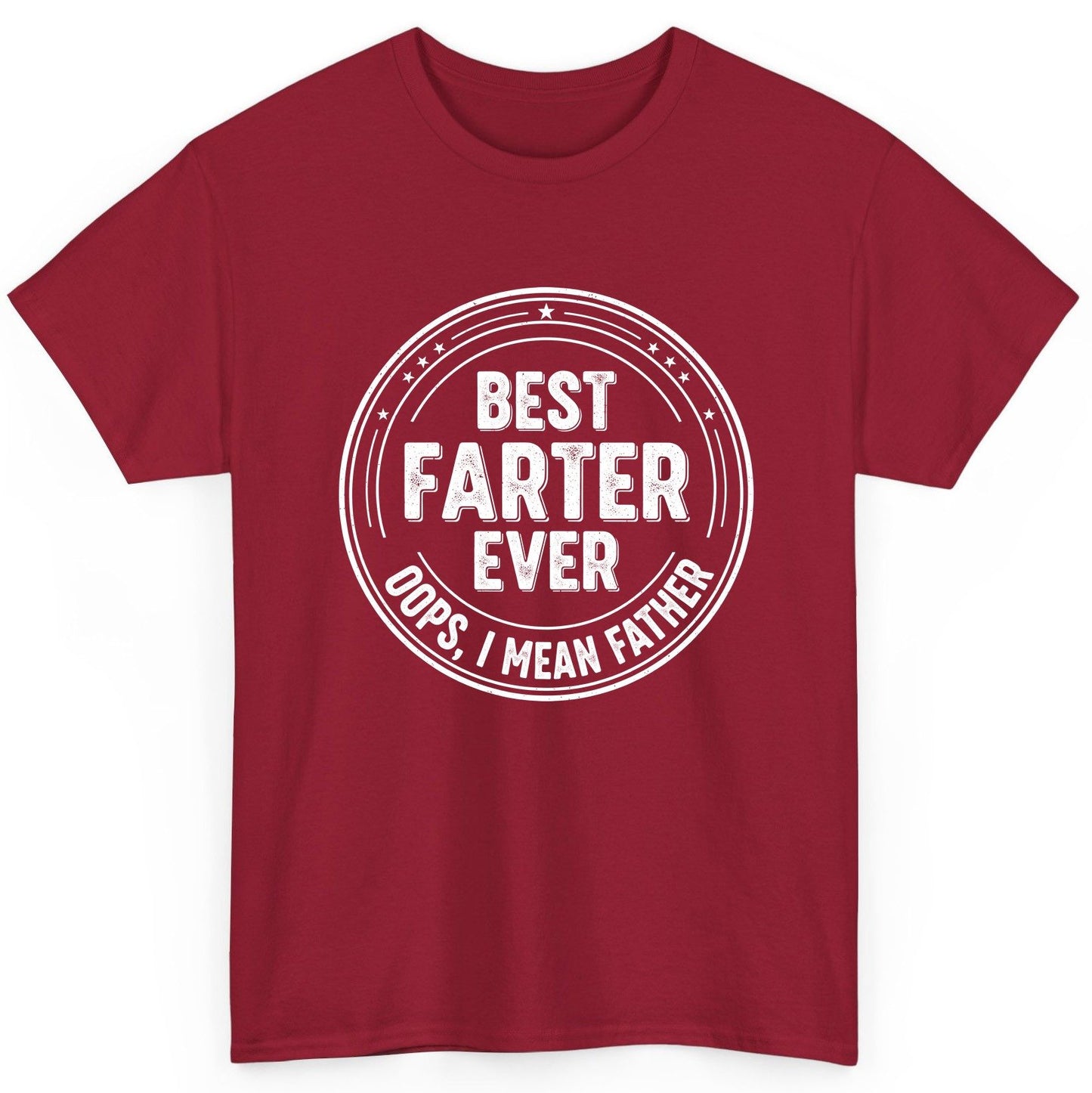 Best Farter Ever Oops, I Mean Father fatherhood T-Shirt Cardinal Red product mockup