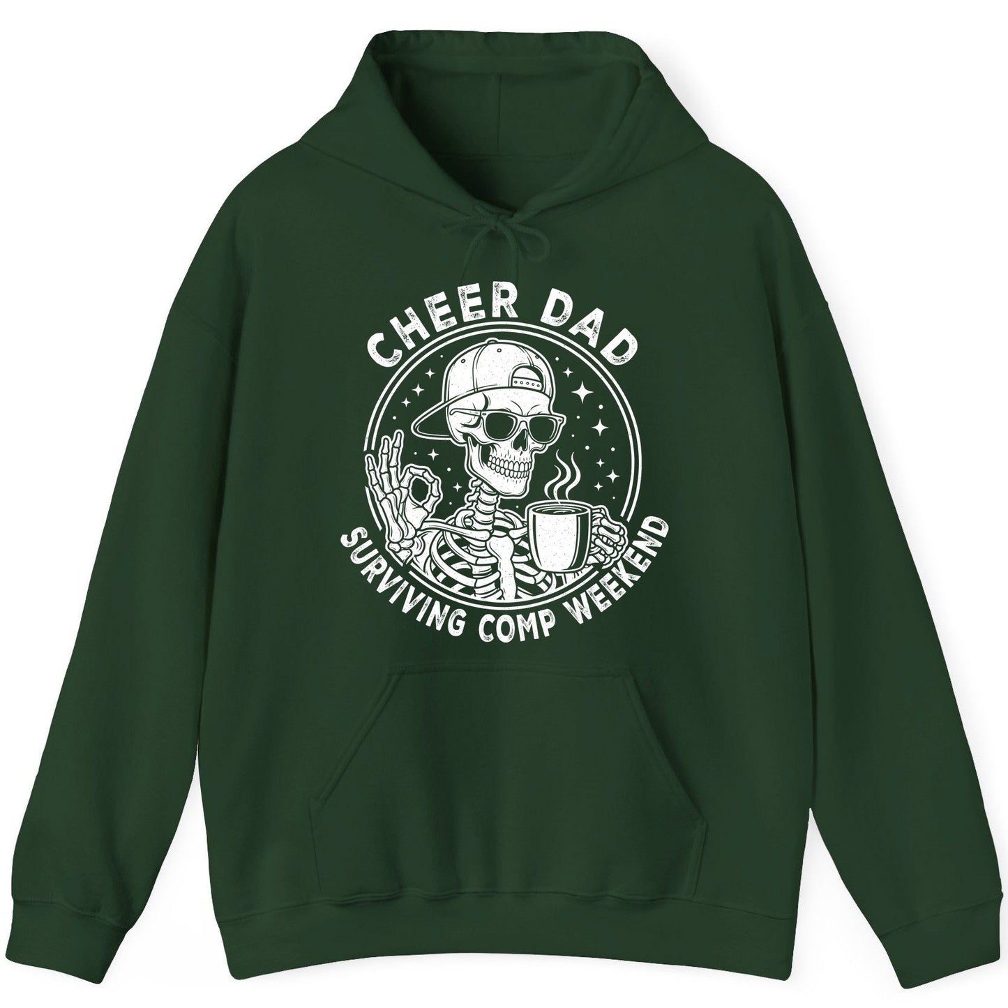 Cheer Dad Surviving Comp Weekend cheer dad Hoodie Forest Green product mockup