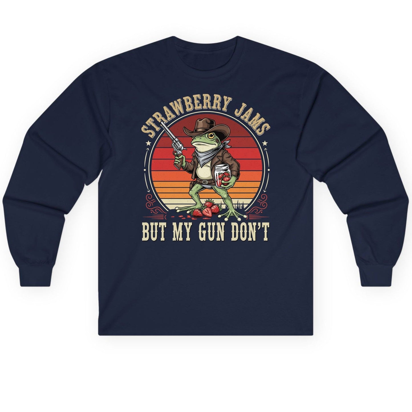 Strawberry Jams but My Gun Don't cowboy frog Long Sleeve Tee Navy product mockup