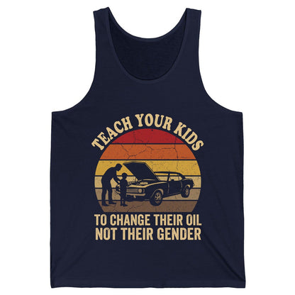 Teach Your Kids to Change Their Oil Not Their Gender car mechanics Tank Top Navy product mockup