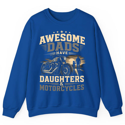 Awesome Dads Have Daughters & Motorcycles biker dad Sweatshirt Royal product mockup