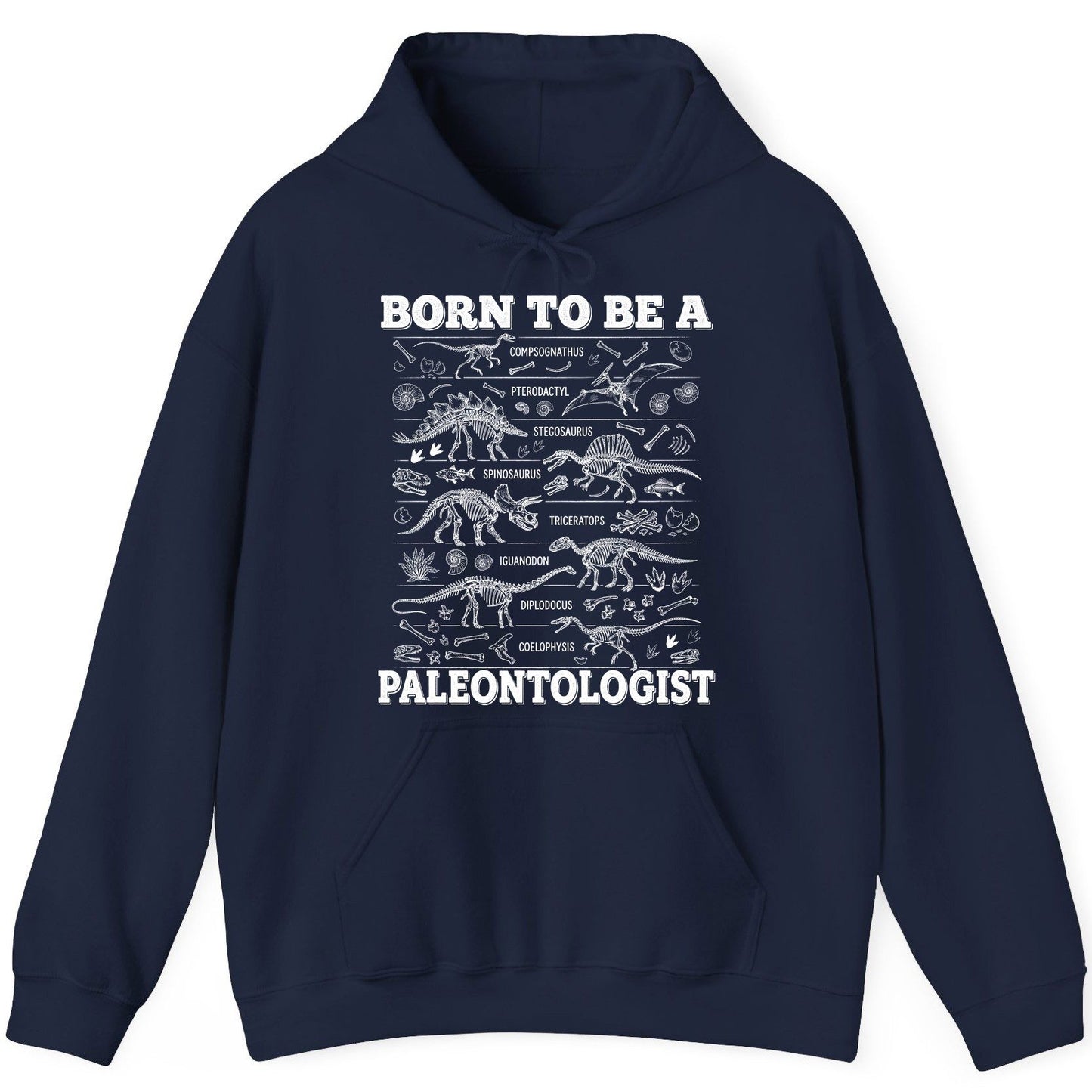 Born to Be a Paleontologist dinosaur skeletons Hoodie Navy product mockup