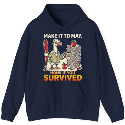 Make It to May Honk If You Survived Funny Teacher Humor Hoodie - product mockup - Navy