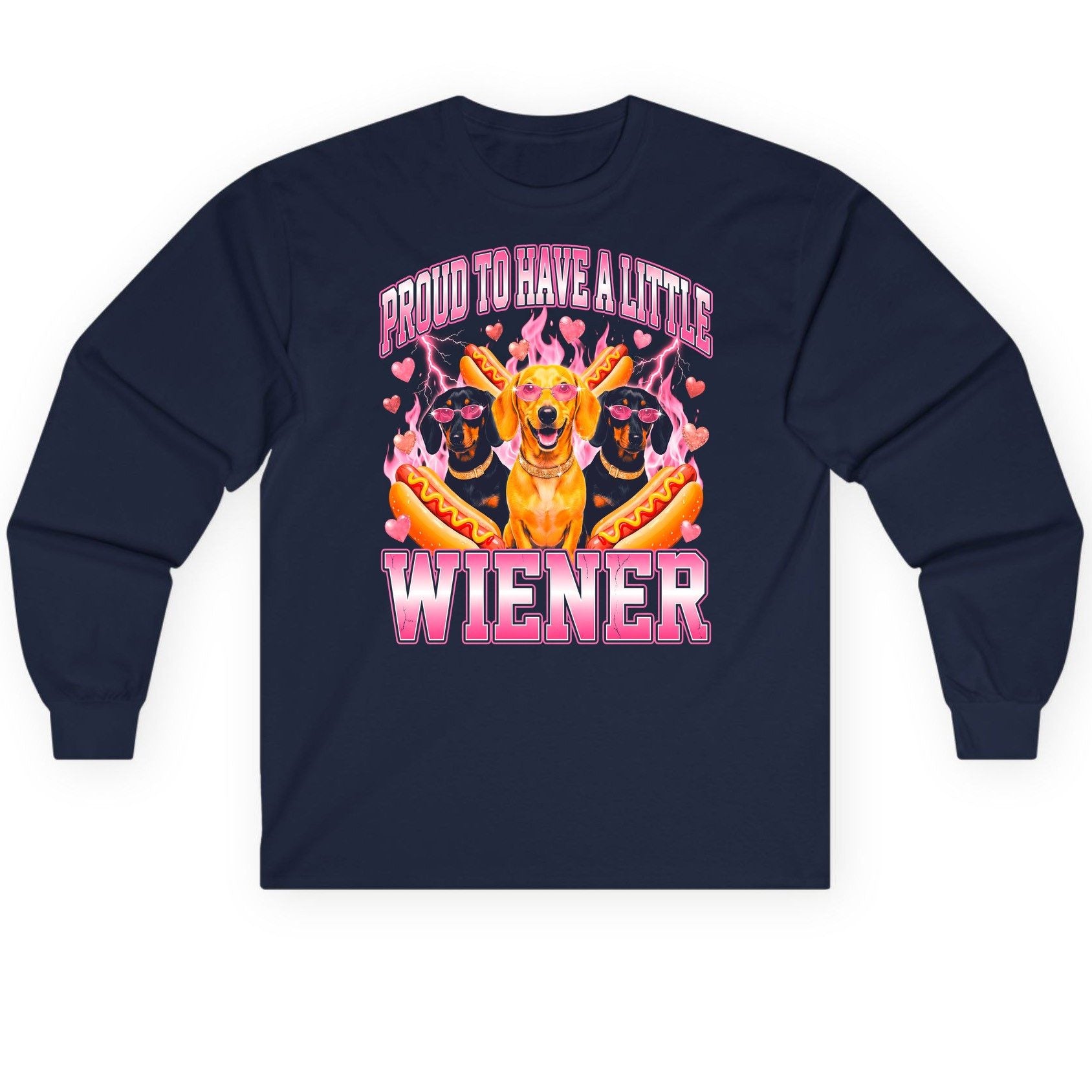 Proud to Have a Little Wiener dachshund Long Sleeve Tee Navy product mockup