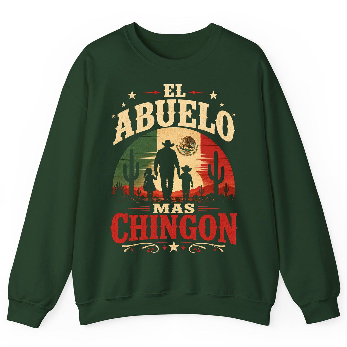 El Abuelo Mas Chingon mexican grandfather Sweatshirt Forest Green product mockup