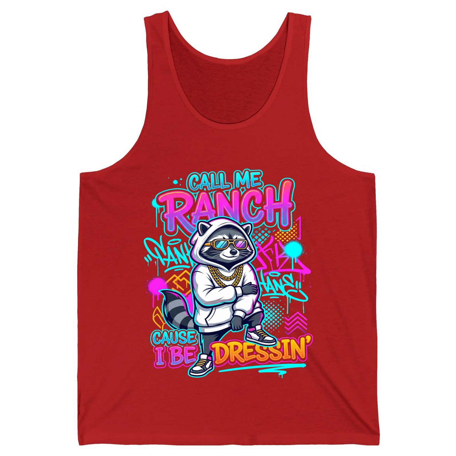 Call Me Ranch Cause I Be Dressin' raccoon Tank Top Red product mockup