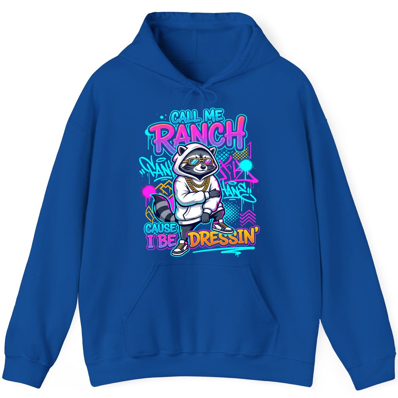 Call Me Ranch Cause I Be Dressin' raccoon Hoodie Royal product mockup