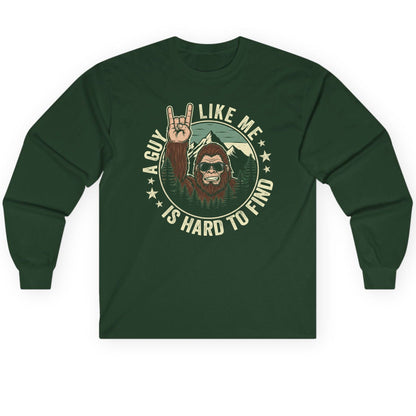 A Guy Like Me Is Hard to Find bigfoot Long Sleeve Tee Forest Green product mockup