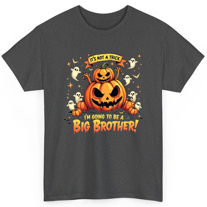 It's Not a Trick I'm Going to Be a Big Brother! Halloween big brother announcement T-Shirt Dark Heather product mockup