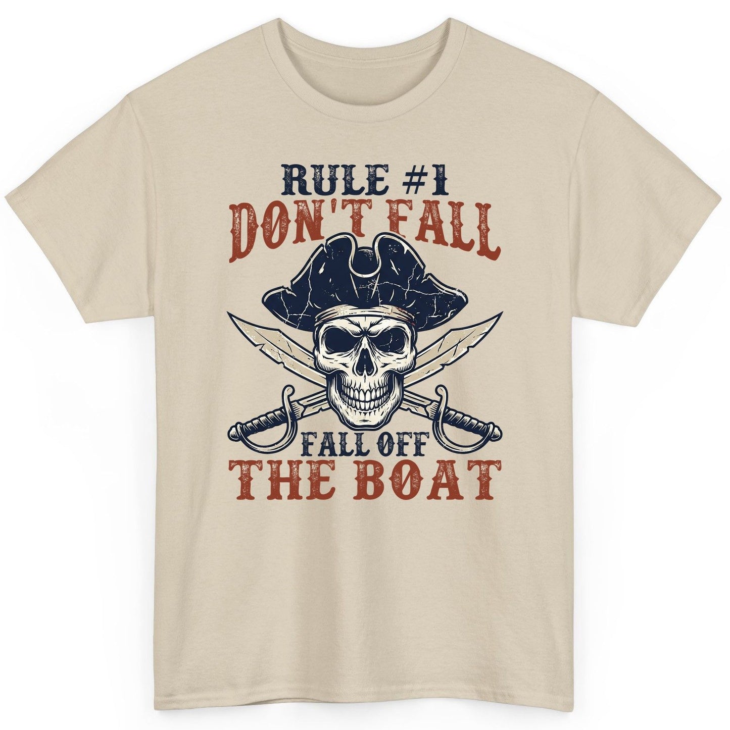 Rule 1 Don't Fall Off the Boat pirate T-Shirt Sand product mockup