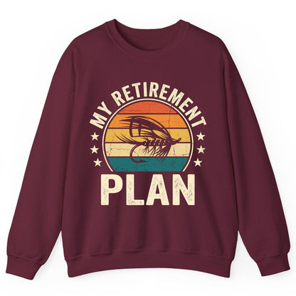My Retirement Plan fly fishing Sweatshirt Maroon product mockup