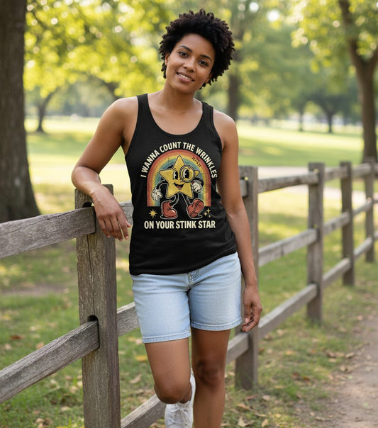 I WANNA COUNT THE Wrinkles ON YOUR STINK STAR Tank Top - lifestyle model mockup - Black