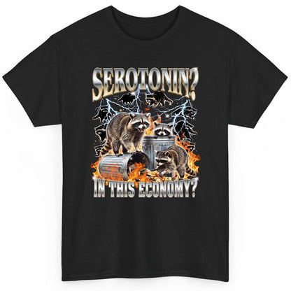 Serotonin in This Economy? raccoons T-Shirt Black product mockup
