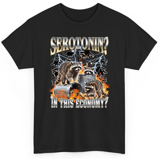 Serotonin in This Economy? raccoons T-Shirt Black product mockup