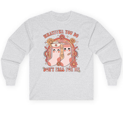Whatever You Do Don't Fall for Me nurse Long Sleeve Tee Ash product mockup