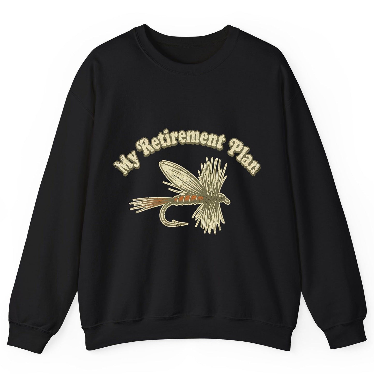 My Retirement Plan fly fishing Sweatshirt Black product mockup