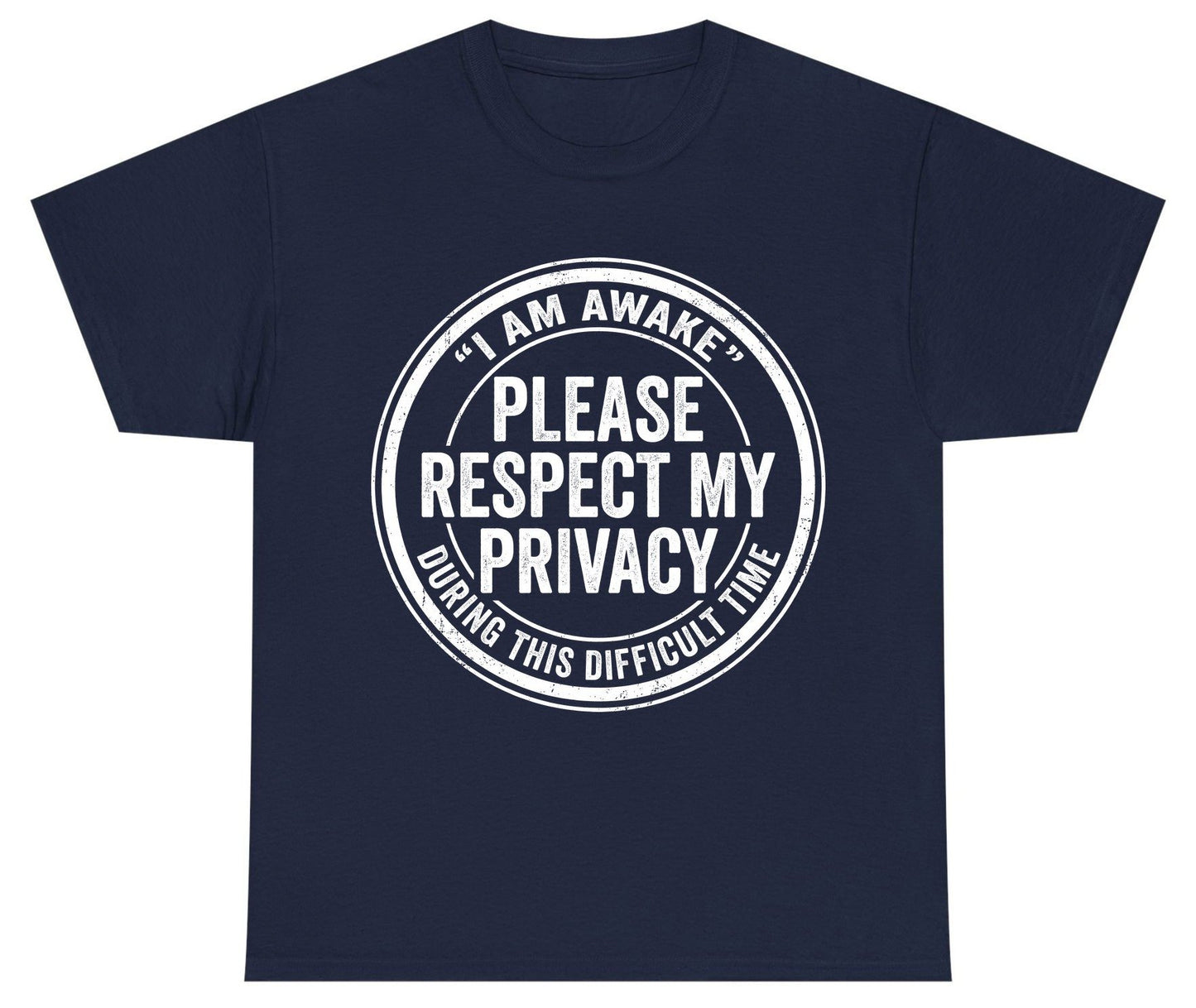 I Am Awake Please Respect My Privacy During This Difficult Time sarcastic humor Youth T-Shirt Navy product mockup