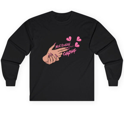 Not Today Cupid anti-Valentine's Day Long Sleeve Tee Black product mockup