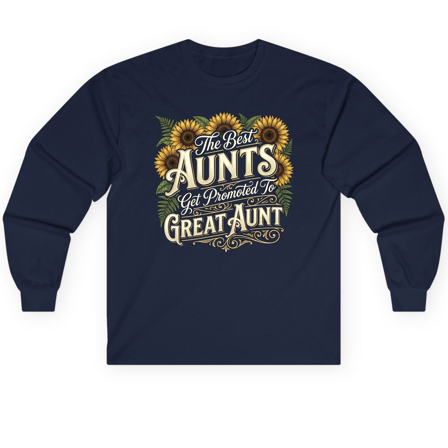 The Best AUNTS Get Promoted to GREAT AUNT Retro Long Sleeve Tee - product mockup - Navy