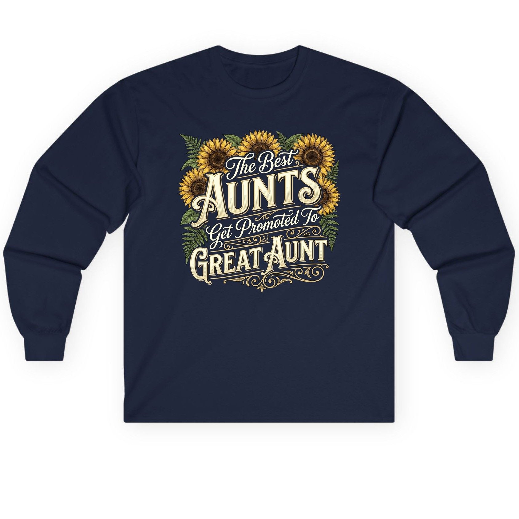 The Best AUNTS Get Promoted to GREAT AUNT Retro Long Sleeve Tee - product mockup - Navy