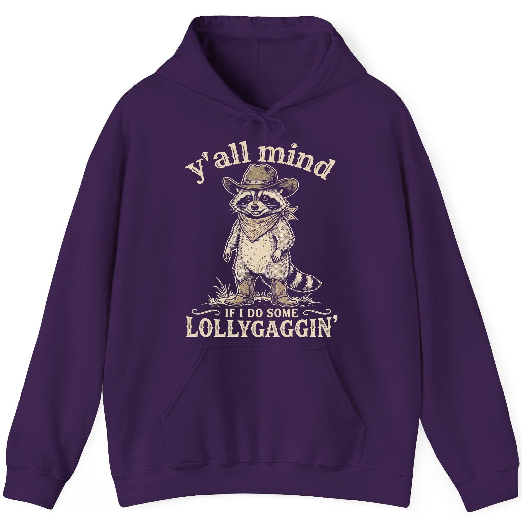 Y'all Mind IF I DO SOME Lollygagging' Funny Cowboy Raccoon Hoodie - product mockup - Purple