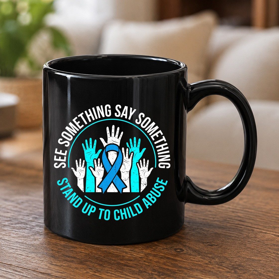 See Something Say Something Stand Up to Child Abuse Black Mug - product mockup - Black
