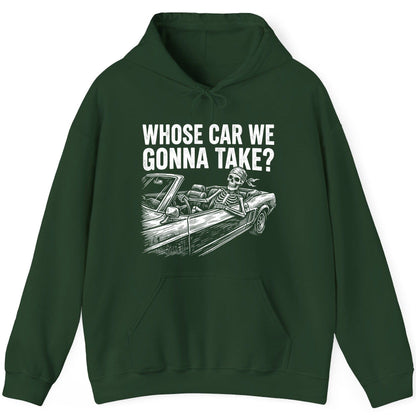 Whose Car We Gonna Take? skeletons in a car Hoodie Forest Green product mockup